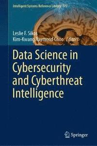 bokomslag Data Science in Cybersecurity and Cyberthreat Intelligence