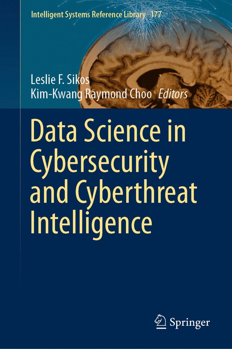 Data Science in Cybersecurity and Cyberthreat Intelligence 1