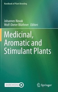 bokomslag Medicinal, Aromatic and Stimulant Plants