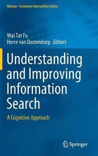 bokomslag Understanding and Improving Information Search