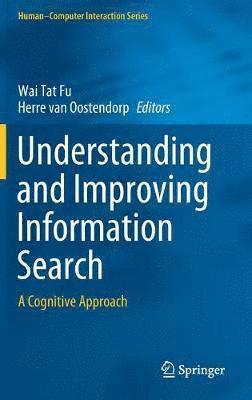 bokomslag Understanding and Improving Information Search