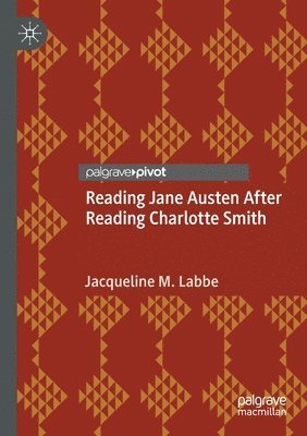 bokomslag Reading Jane Austen After Reading Charlotte Smith