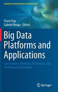 bokomslag Big Data Platforms and Applications