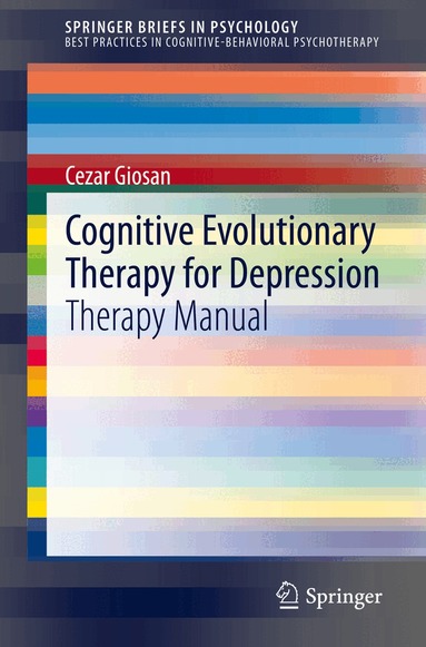 Cezar Giosan - Cognitive Evolutionary Therapy for Depression, Häftad