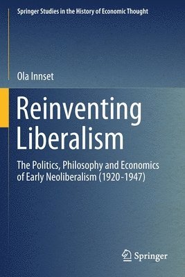 Ola Innset - Reinventing Liberalism, Häftad