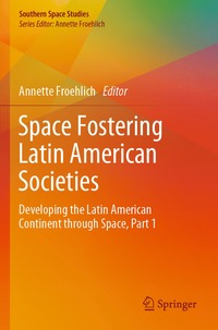 bokomslag Space Fostering Latin American Societies