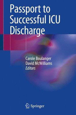 Passport to Successful ICU Discharge 1