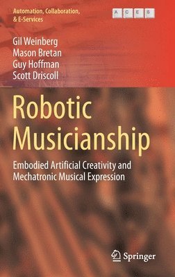 bokomslag Robotic Musicianship