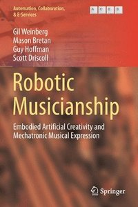 bokomslag Robotic Musicianship