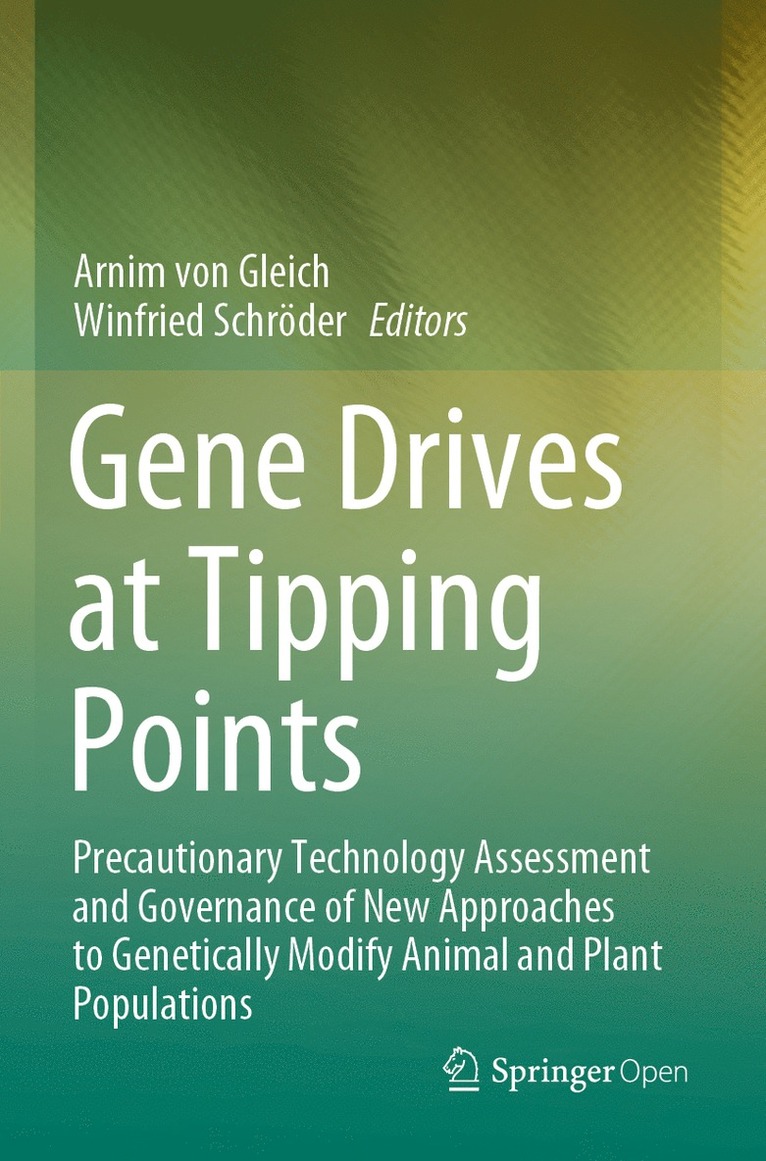 Arnim von Gleich, Winfried Schröder, Winfried Schroder, Arnim Von Gleich - Gene Drives at Tipping Points, Häftad