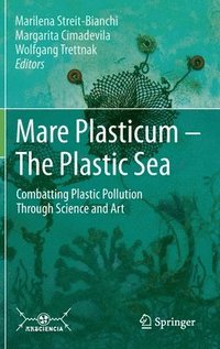 bokomslag Mare Plasticum - The Plastic Sea