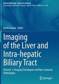 bokomslag Imaging of the Liver and Intra-hepatic Biliary Tract