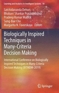 bokomslag Biologically Inspired Techniques in Many-Criteria Decision Making