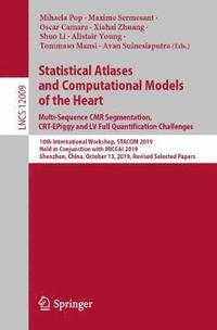 bokomslag Statistical Atlases and Computational Models of the Heart. Multi-Sequence CMR Segmentation, CRT-EPiggy and LV Full Quantification Challenges