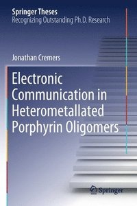bokomslag Electronic Communication in Heterometallated Porphyrin Oligomers