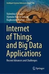 bokomslag Internet of Things and Big Data Applications