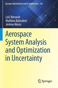 bokomslag Aerospace System Analysis and Optimization in Uncertainty