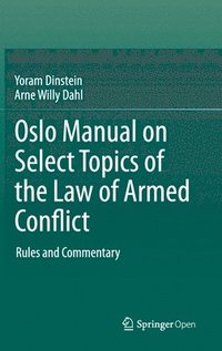 bokomslag Oslo Manual on Select Topics of the Law of Armed Conflict