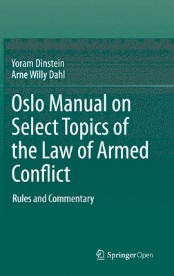 bokomslag Oslo Manual on Select Topics of the Law of Armed Conflict