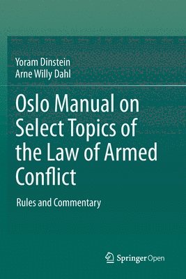 Oslo Manual on Select Topics of the Law of Armed Conflict 1