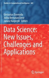 bokomslag Data Science: New Issues, Challenges and Applications