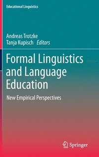 bokomslag Formal Linguistics and Language Education