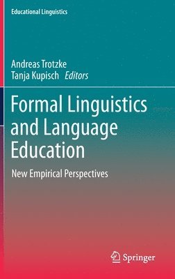 bokomslag Formal Linguistics and Language Education