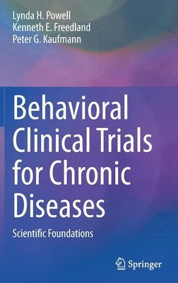 bokomslag Behavioral Clinical Trials for Chronic Diseases