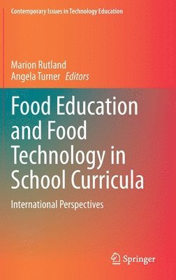 bokomslag Food Education and Food Technology in School Curricula