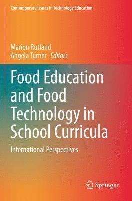 bokomslag Food Education and Food Technology in School Curricula