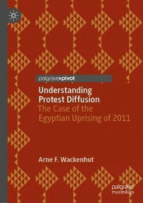 bokomslag Understanding Protest Diffusion