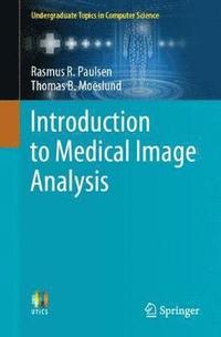 bokomslag Introduction to Medical Image Analysis