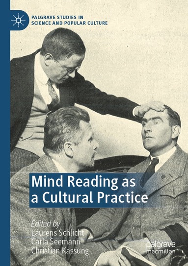 Laurens Schlicht, Carla Seemann, Christian Kassung - Mind Reading as a Cultural Practice, Häftad