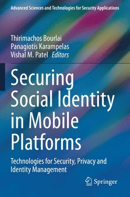 bokomslag Securing Social Identity in Mobile Platforms