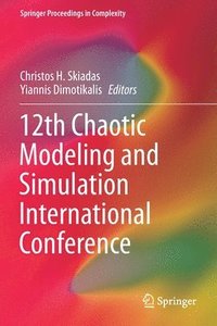 bokomslag 12th Chaotic Modeling and Simulation International Conference