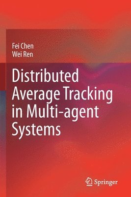 bokomslag Distributed Average Tracking in Multi-agent Systems