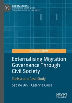 Externalising Migration Governance Through Civil Society 1