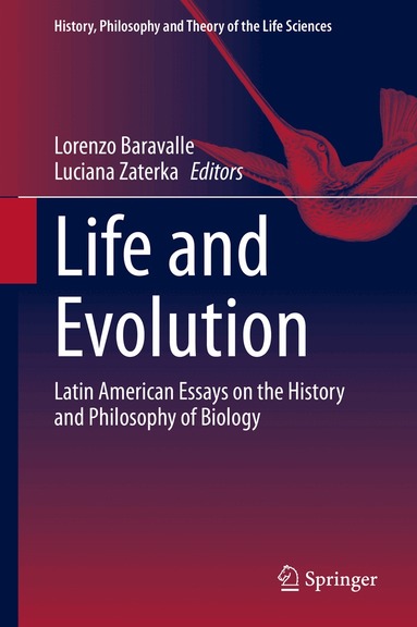 Lorenzo Baravalle, Luciana Zaterka - Life and Evolution, Inbunden