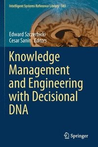 bokomslag Knowledge Management and Engineering with Decisional DNA