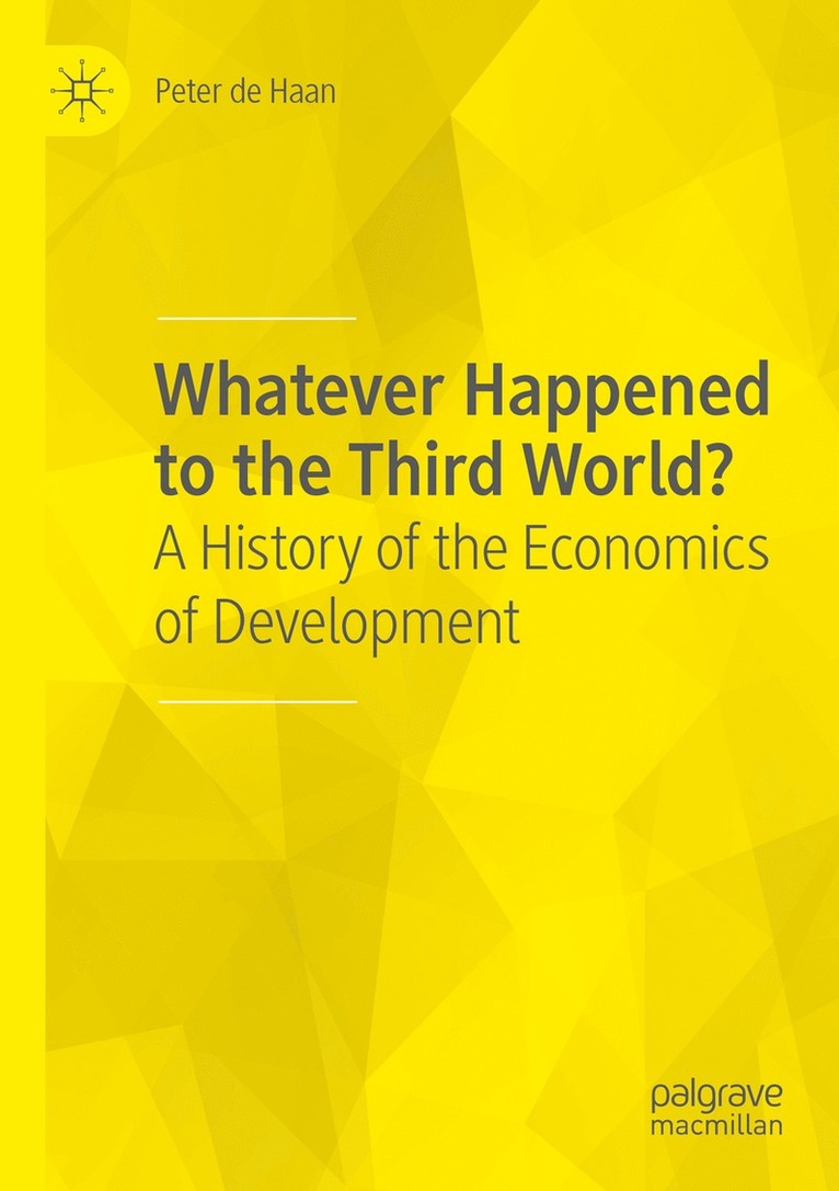 Peter de Haan, Peter De Haan - Whatever Happened to the Third World?, Häftad