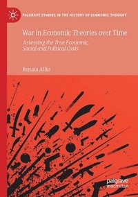 bokomslag War in Economic Theories over Time