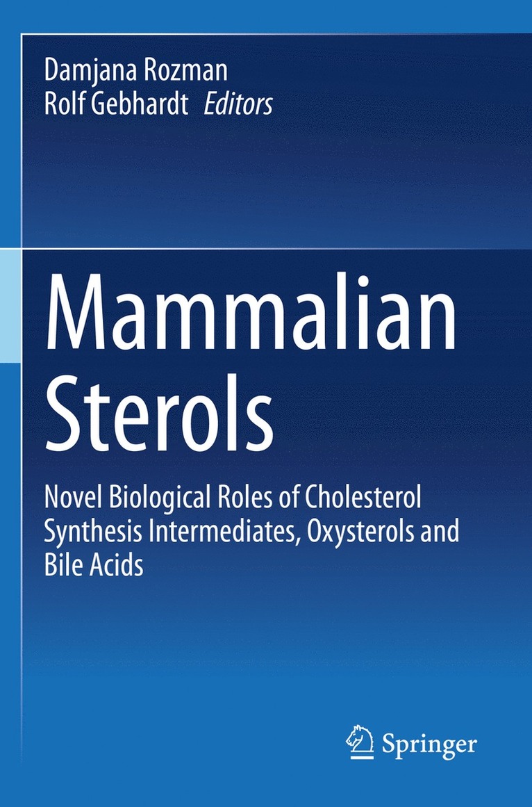 Damjana Rozman, Rolf Gebhardt - Mammalian Sterols, Häftad