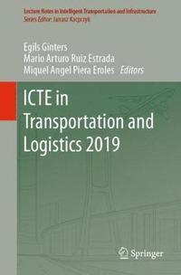 bokomslag ICTE in Transportation and Logistics 2019