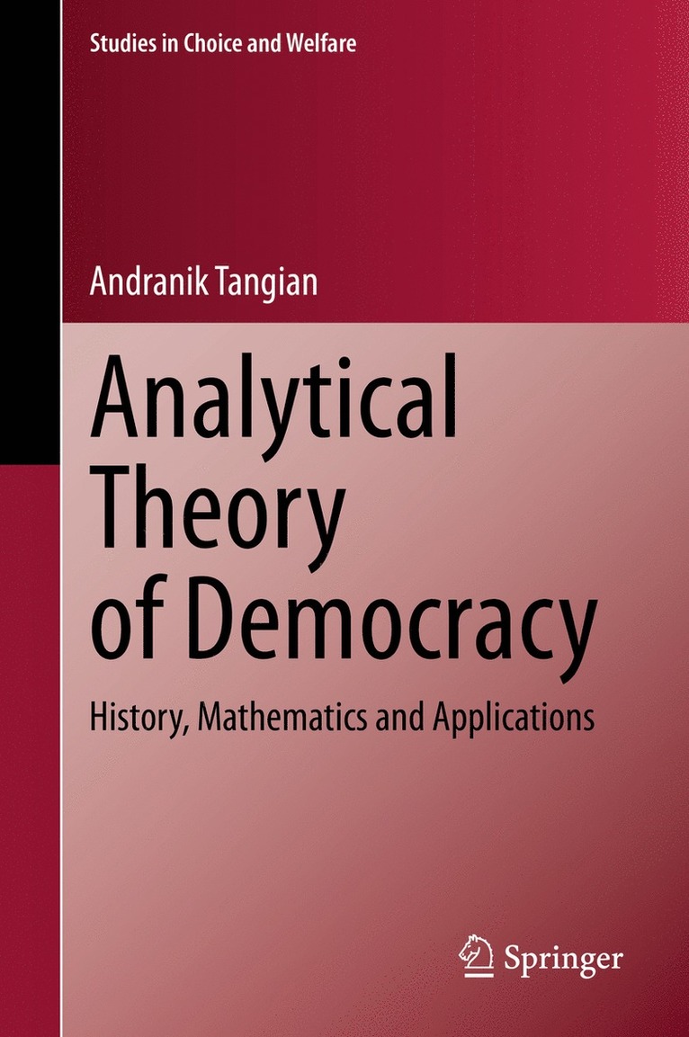 Andranik Tangian - Analytical Theory of Democracy, Häftad