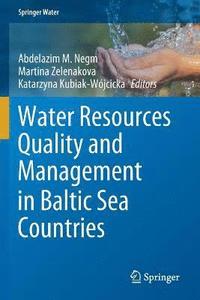 bokomslag Water Resources Quality and Management in Baltic Sea Countries
