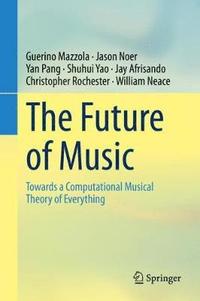 bokomslag The Future of Music