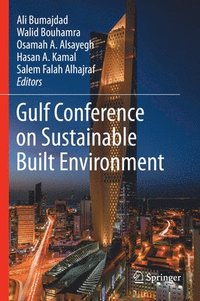 bokomslag Gulf Conference on Sustainable Built  Environment