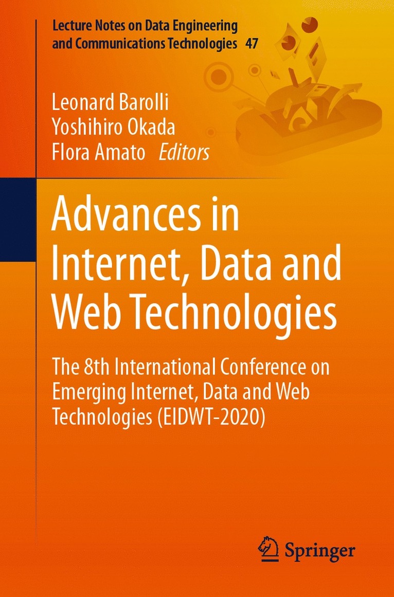Leonard Barolli, Yoshihiro Okada, Flora Amato - Advances in Internet, Data and Web Technologies, Häftad