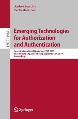 bokomslag Emerging Technologies for Authorization and Authentication