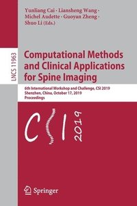 bokomslag Computational Methods and Clinical Applications for Spine Imaging